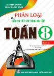 PHÂN LOẠI VÀ GIẢI CHI TIẾT CÁC DẠNG BÀI TẬP TOÁN LỚP 8 - TẬP 2 (Bám sát SGK Kết nối tri thức với cuộc sống)